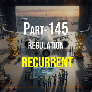 Part-145 Regulation - Recurrent EN
